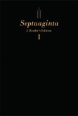 Septuaginta: A Reader's Edition