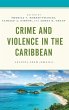 Crime and Violence in the Caribbean - Bild 1