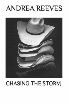 Chasing the Storm - Reeves, Andrea