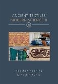 Ancient Textiles Modern Science II