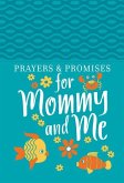 Prayers & Promises for Mommy and Me
