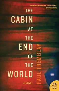 Cabin at the End of the World, The - Tremblay, Paul