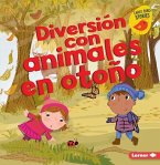 Diversión Con Animales En Otoño (Fall Animal Fun)