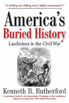 America's Buried History - Rutherford, Kenneth R