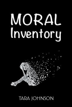 Moral Inventory - Johnson, Tara