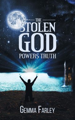 The Stolen God - Powers Truth - Farley, Gemma