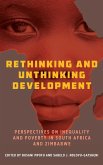 Rethinking and Unthinking Development