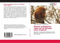 Monos aulladores rojos en el bosque seco tropical