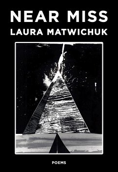 Near Miss - Matwichuk, Laura