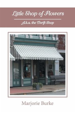 Little Shop of Flowers - Burke, Marjorie