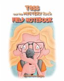 Tess and the Mystery Rock Field Notebook