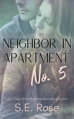 Neighbor in Apartment No. 5 (eBook, ePUB) - Rose, S. E.
