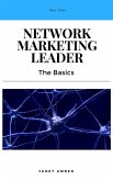 Network Marketing Leader: The Basics (eBook, ePUB)