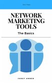 Network Marketing Tools: The Basics (eBook, ePUB)