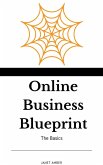 Online Business Blueprint: The Basics (eBook, ePUB)