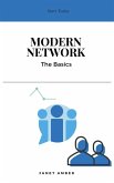 Modern Network: The Basics (eBook, ePUB)