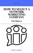How to Select a Network Marketing... - Bild 1