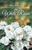 The White Roses (eBook, ePUB)