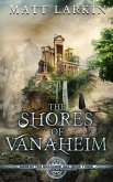 The Shores of Vanaheim (Gods of the Ragnarok Era, #3) (eBook, ePUB)