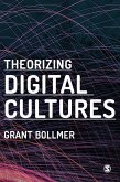 Theorizing Digital Cultures (eBook, ePUB)