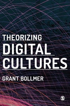 Cover Theorizing Digital Cultures (eBook, ePUB)