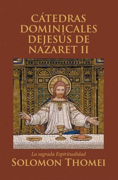 Cover Cátedras Dominicales De Jesús De Nazaret Ii (eBook, ePUB)