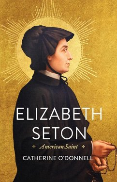 Elizabeth Seton (eBook, ePUB) - O'Donnell, Catherine