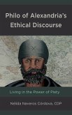 Philo of Alexandria's Ethical Discourse (eBook, ePUB)