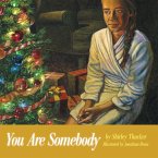 You Are Somebody (eBook, ePUB)