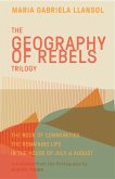Geography of Rebels Trilogy (eBook, ePUB)