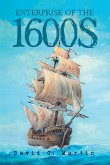 Enterprise of the 1600S (eBook, ePUB)