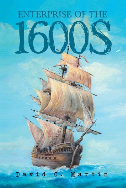 Enterprise of the 1600S (eBook, ePUB)