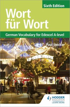 Wort für Wort Sixth Edition: German Vocabulary for Edexcel A-level (eBook, ePUB) - Stocker, Paul