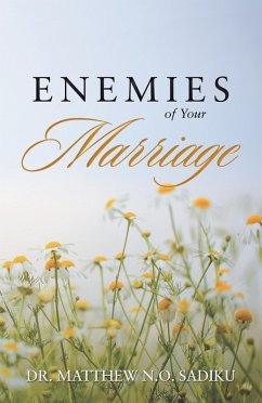 Enemies of Your Marriage (eBook, ePUB) - Sadiku, Matthew N. O.