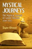 Mystical Journeys: The Magical Journals of Taylor Ellwood Vol 2 (eBook, ePUB)