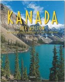 Reise durch Kanada - Der Westen - Von Vancouver nach Dawson und in die Rocky Mountains