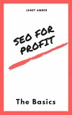 SEO For Profit: The Basics (eBook, ePUB)