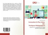 Innovation & Plus Value des Pratiques Pédagogiques