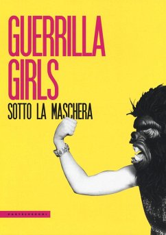 Cover Guerrilla Girls. Sotto la maschera