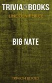 Big Nate by Lincoln Peirce​​​​​​​ (Trivia-On-Books) (eBook, ePUB)