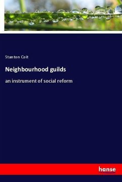 Neighbourhood guilds - Coit, Stanton