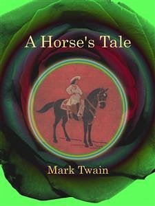 Cover A Horse's Tale (eBook, ePUB)