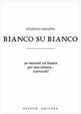 Bianco su bianco (eBook, ePUB)