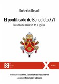 El pontificado de Benedicto XVI (eBook, ePUB)