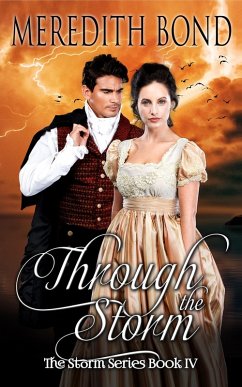 Through the Storm (eBook, ePUB) - Bond, Meredith