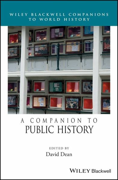 A Companion to Public History (eBook, ePUB)