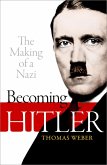 Becoming Hitler (eBook, ePUB)