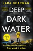 Deep Dark Water (eBook, ePUB)