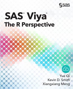 SAS Viya (eBook, PDF) - Qi, Yue; Smith, Kevin D.; Meng, Xiangxiang