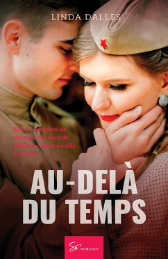 Au-delà du temps (eBook, ePUB) - Dalles, Linda